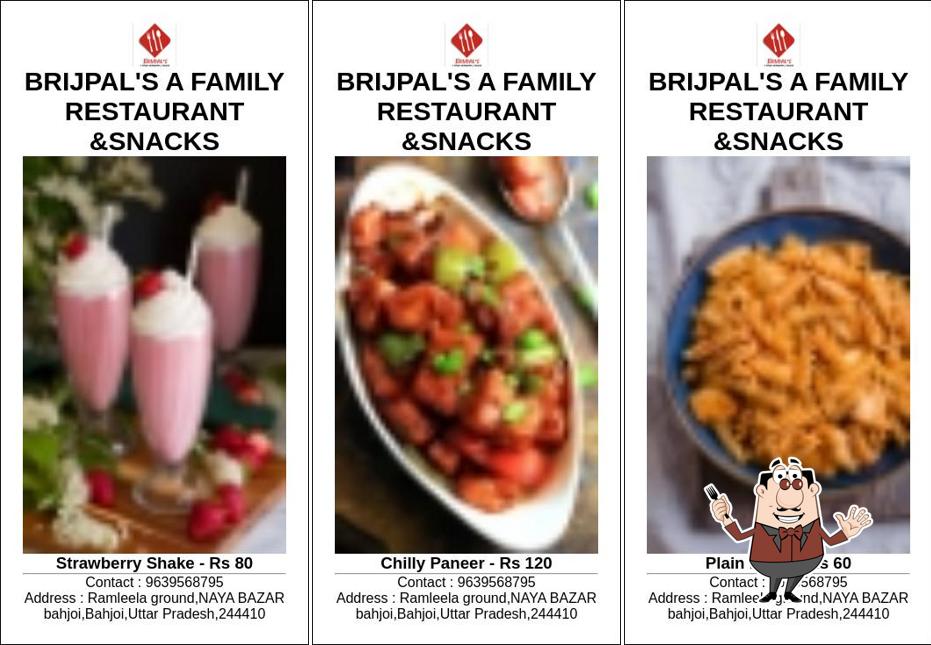 Meals at BRIJPAL'S A FAMILY RESTAURANT &SNACKS
