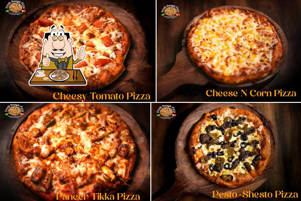 At Fresh dough pizza, you can order pizza