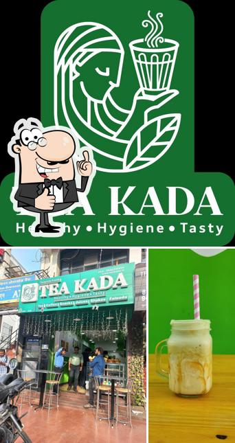 Here's a photo of Tea Kada