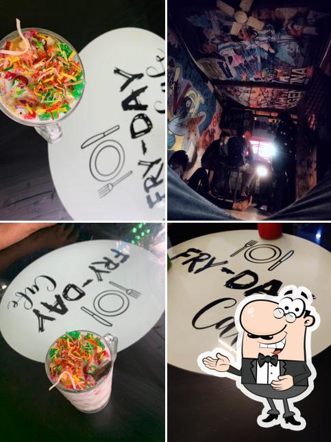 See this picture of fry-day cafe