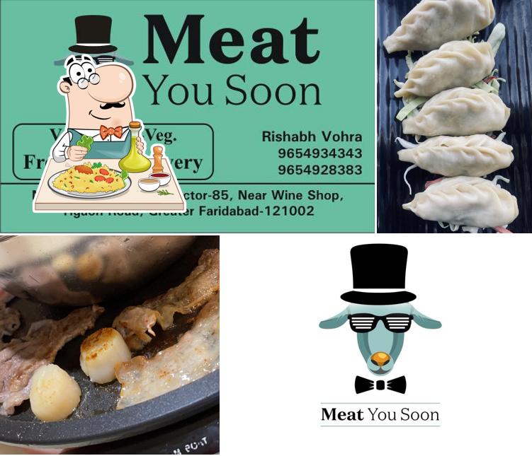 Food at Meat you soon