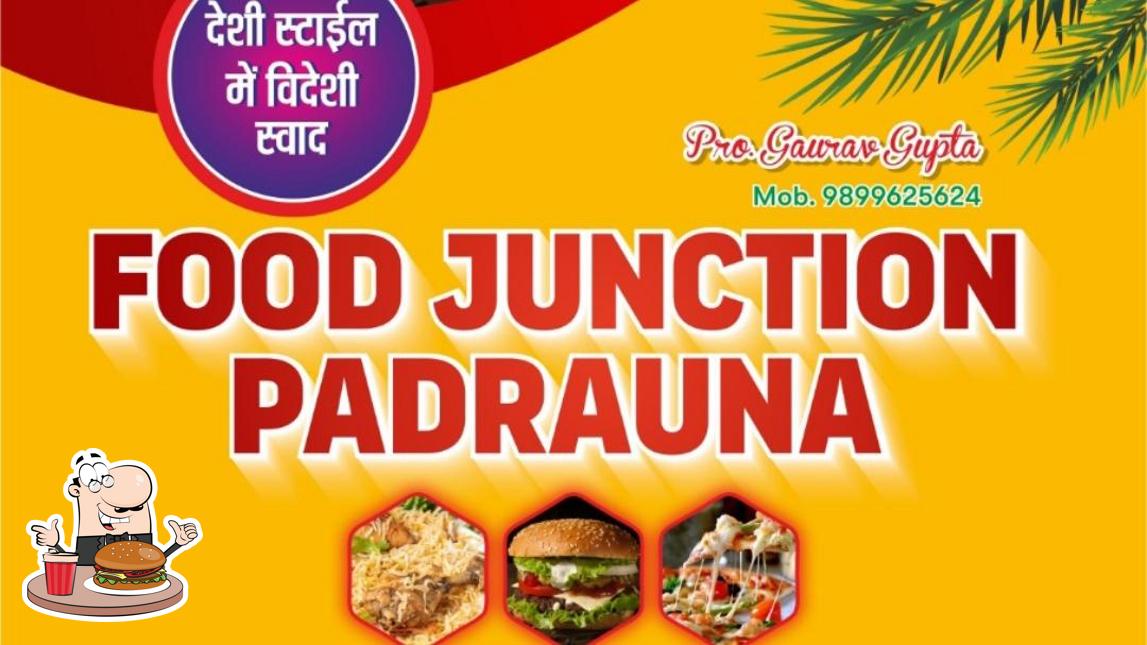 Get a burger at Food Junction Padrauna