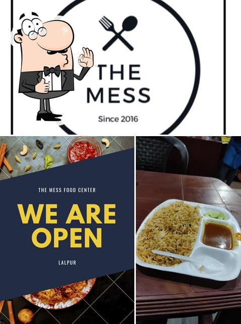 See this picture of The Mess Food Center