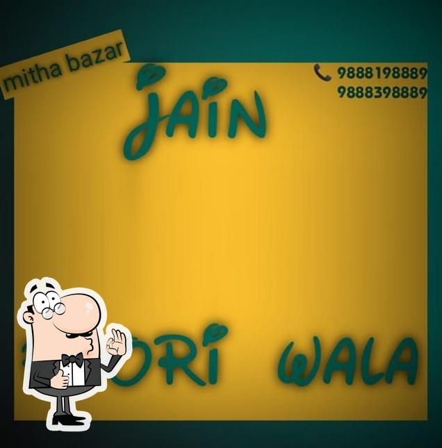 Here's a picture of JAIN POORI WALA & BHAJI BHANDAR