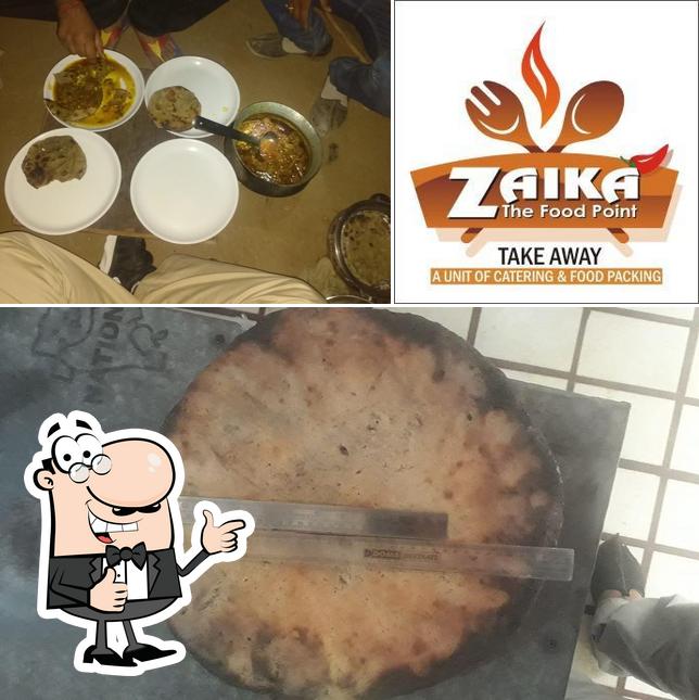 See this picture of ZAIKA the food point