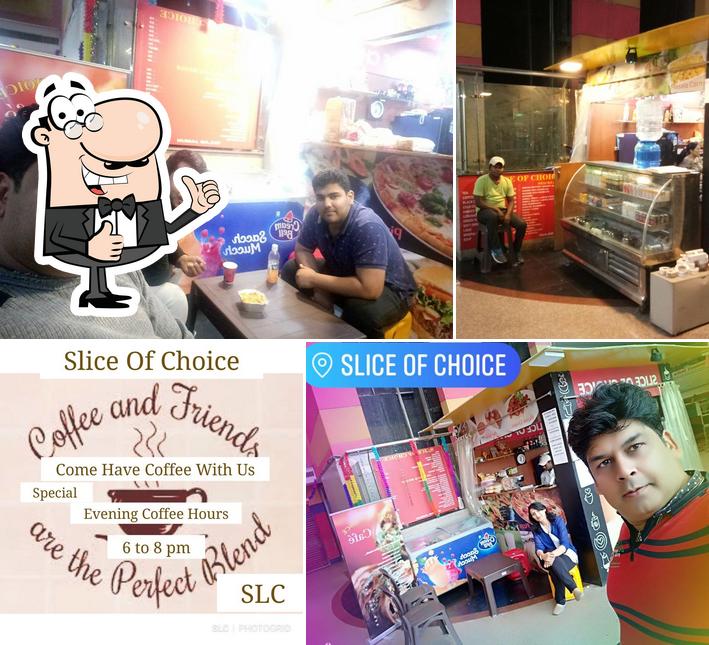 Look at the image of SLICE of Choice
