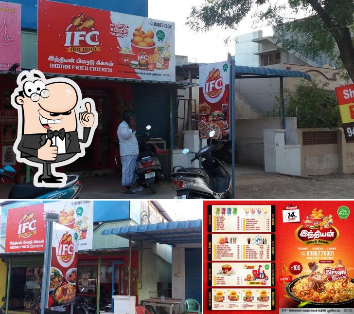 See the picture of IFC. Indian Fried Chicken