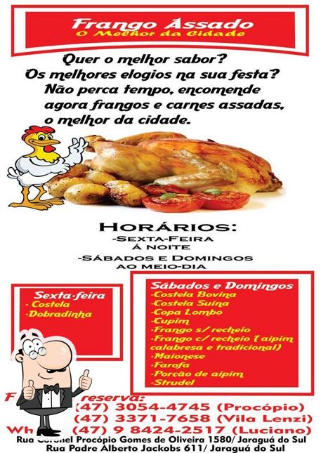 Here's a pic of Frangos Assados O Melhor da Cidade Jaraguá do Sul SC