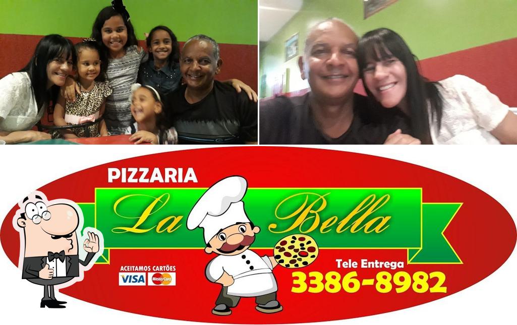 Look at the pic of Pizzaria La Bella