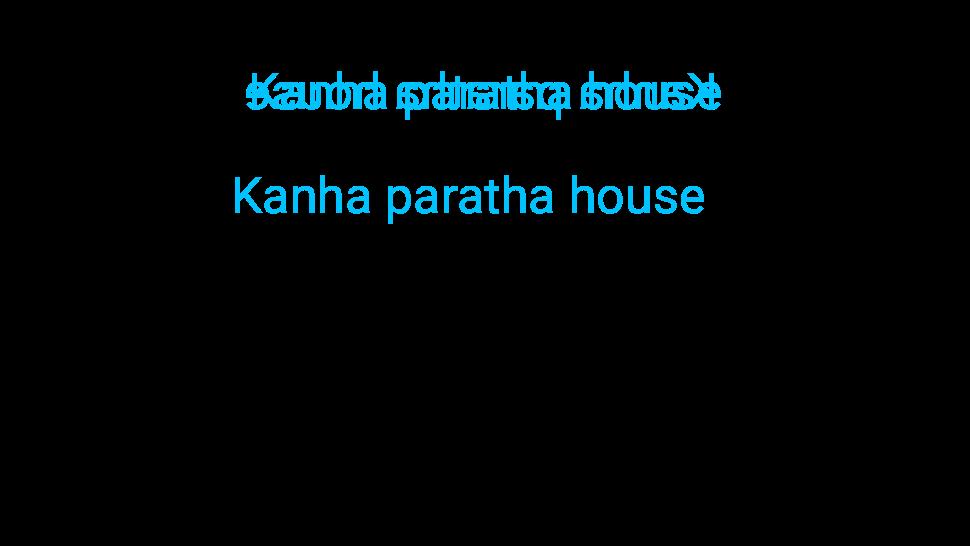 Kanha partha house